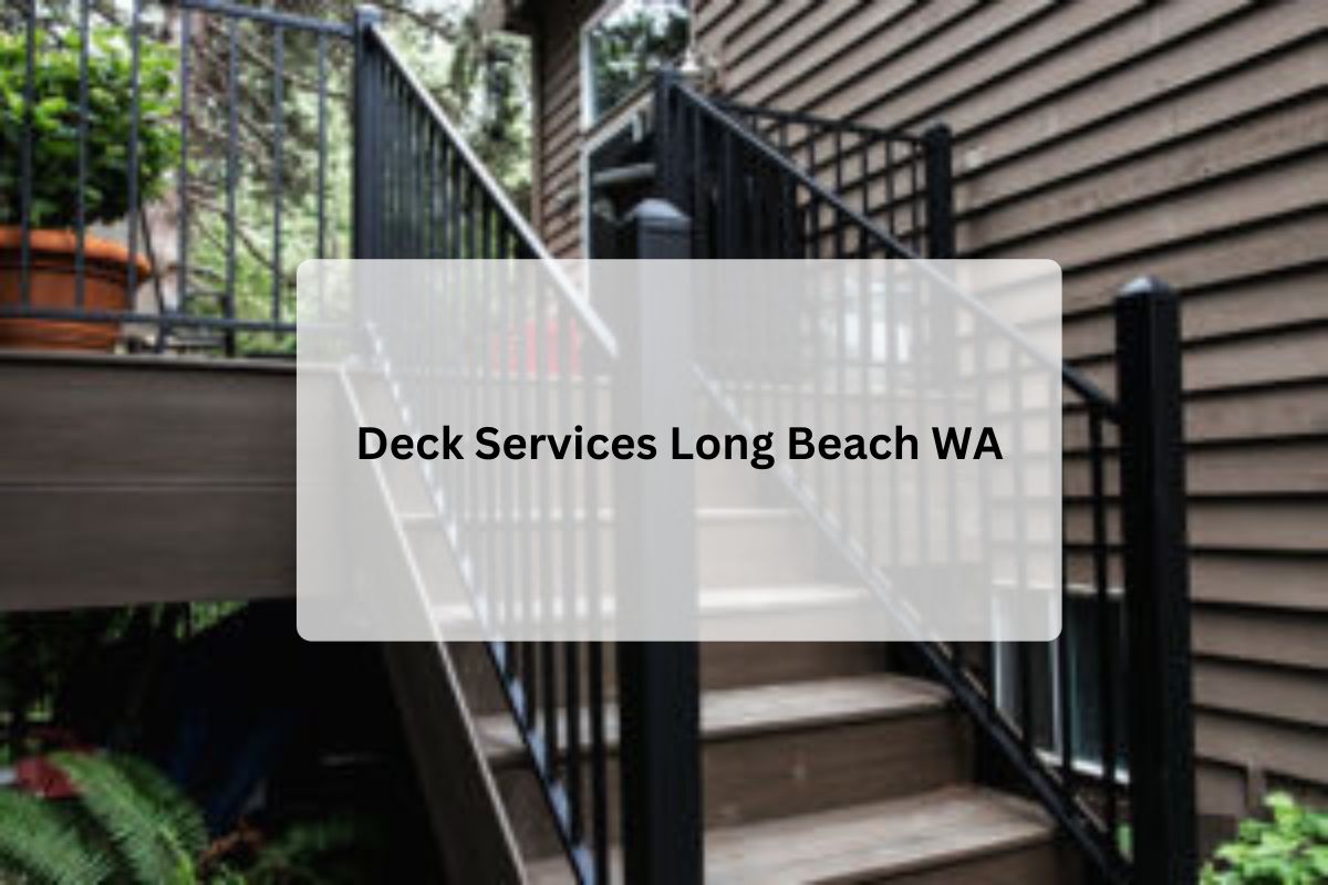 Deck Services Long Beach WA