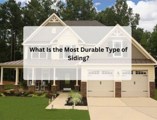 What Is the Most Durable Type of Siding?